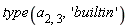 type(a[2, 3], 'builtin')