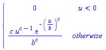 PIECEWISE([0, u < 0], [c*u^(c-1)*exp(-(u/b)^c)/b^c, otherwise])