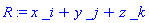 R := x*_i+y*_j+z*_k