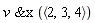 `&x`(v, `<,>`(2, 3, 4))
