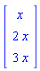 Vector(3, {(1) = x, (2) = 2*x, (3) = 3*x})
