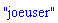 "joeuser"