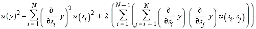 u(y)^2 = sum((diff(y, x[i]))^2*u(x[i])^2, i = 1 .. N)+2*(sum(sum((diff(y, x[i]))*(diff(y, x[j]))*u(x[i], x[j]), j = i+1 .. N), i = 1 .. N-1))