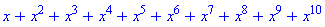x+x^2+x^3+x^4+x^5+x^6+x^7+x^8+x^9+x^10