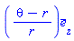 Vector[column]([[0], [0], [(theta-r)/r]], ["r", "theta", "z"], "field")