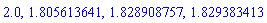 2.0, 1.805613641, 1.828908757, 1.829383413