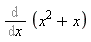 Diff(x^2+x, x)