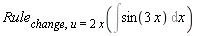 Rule[change, u = 2*x](Int(sin(3*x), x))