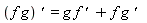 f*g*`' ` = f*g*`' `+f*g*`'  `
