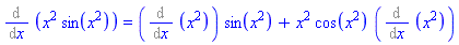 Diff(x^2*sin(x^2), x) = (Diff(x^2, x))*sin(x^2)+x^2*cos(x^2)*(Diff(x^2, x))