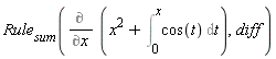 Rule[sum](Diff(x^2+Int(cos(t), t = 0 .. x), x), diff)