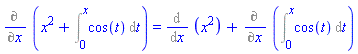 Diff(x^2+Int(cos(t), t = 0 .. x), x) = Diff(x^2, x)+Diff(Int(cos(t), t = 0 .. x), x)