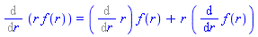 Diff(r*f(r), r) = (Diff(r, r))*f(r)+r*(diff(f(r), r))