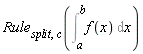 Rule[split, c](Int(f(x), x = a .. b))