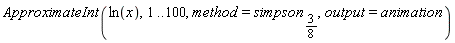 ApproximateInt(ln(x), 1 .. 100, method = simpson[3/8], output = animation)