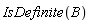 IsDefinite(B)