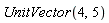 UnitVector(4, 5)