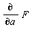 diff(F, a)