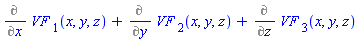 Diff(`VF `[1](x, y, z), x)+Diff(`VF `[2](x, y, z), y)+Diff(`VF `[3](x, y, z), z)