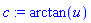 c := arctan(u)