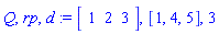 Q, rp, d := Vector[row]([1, 2, 3]), [1, 4, 5], 3