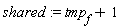 shared := tmp[f]+1