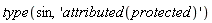 type(sin, 'attributed(protected)')
