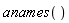 anames()