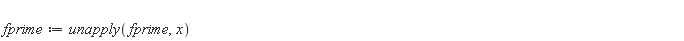 fprime := unapply(fprime, x)