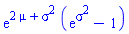 exp(2*mu+sigma^2)*(exp(sigma^2)-1)