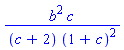 b^2*c/((c+2)*(1+c)^2)