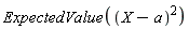 ExpectedValue((X-a)^2)