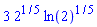 3*2^(1/5)*ln(2)^(1/5)