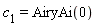 c[1] = AiryAi(0)