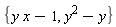 {y^2-y, y*x-1}