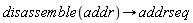 disassemble(addr)->addrseq
