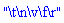 "\t\n\v\f\r"