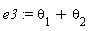 e3 := theta[1]+theta[2]