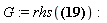 G:=rhs(?):