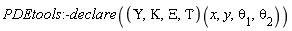 PDEtools:-declare((`&Upsilon;`, Kappa, Xi, Tau)(x, y, theta[1], theta[2]))