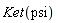 Ket(psi)