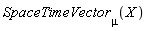 SpaceTimeVector[mu](X)