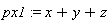 px1 := x+y+z