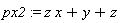 px2 := z*x+y+z