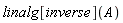 linalg[inverse](A)