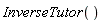InverseTutor()