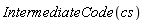 IntermediateCode(cs)