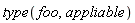 type(foo, appliable)