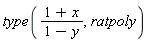 type((1+x)/(1-y), ratpoly)