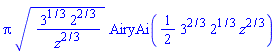 Pi*(3^(1/3)*2^(2/3)/z^(2/3))^(1/2)*AiryAi((1/2)*3^(2/3)*2^(1/3)*z^(2/3))